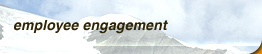 Employee Engagement